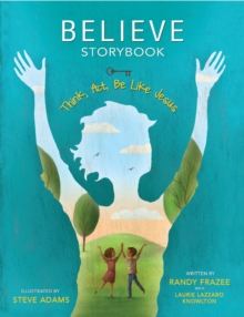 Image for Believe Storybook