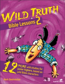 Image for Wild Truth Bible Lessons 2