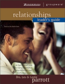 Image for Relationships : An Open and Honest Guide to Making Bad Relationships Better and Good Relationships Great