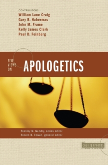 Image for Five Views on Apologetics