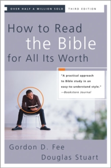 Image for How to Read the Bible for All Its Worth