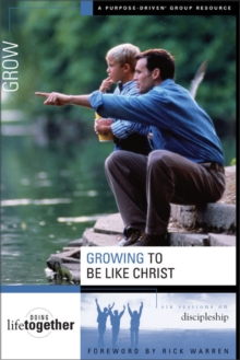 Image for Growing to be Like Christ