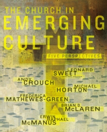 Image for The Church in Emerging Culture: Five Perspectives