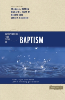 Image for Understanding Four Views on Baptism