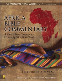 Image for Africa Bible Commentary : A One-volume Commentary Written by 70 African Scholars