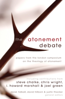 Image for Atonement debate  : papers from the London Symposium on the Theology of Atonement