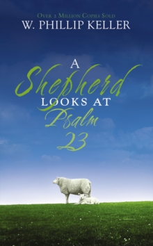 Image for A Shepherd Looks at Psalm 23