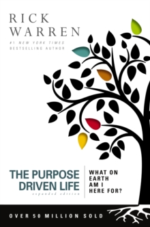 Image for The Purpose Driven Life : What on Earth Am I Here For?