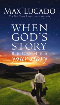 Image for When God's story becomes your story