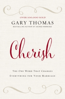 Image for Cherish  : the one world that changes everything for your marriage