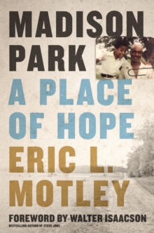 Image for Madison Park  : a place of hope