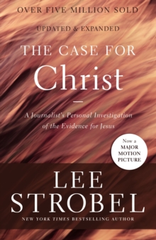 Image for The Case for Christ : A Journalist's Personal Investigation of the Evidence for Jesus