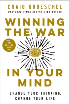 Image for Winning the War in Your Mind: Change Your Thinking, Change Your Life