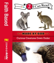 Image for Curious creatures down under: made by God.