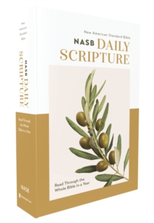 Image for NASB, Daily Scripture, Paperback, White/Olive, 1995 Text, Comfort Print : 365 Days to Read Through the Whole Bible in a Year