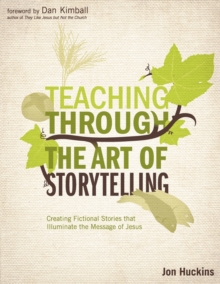 Image for Teaching Through the Art of Storytelling