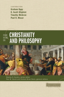 Image for Four Views on Christianity and Philosophy