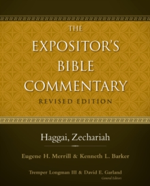 Image for The expositor's Bible commentary.: (Haggai, Zechariah)