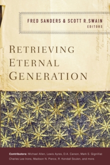 Image for Retrieving eternal generation
