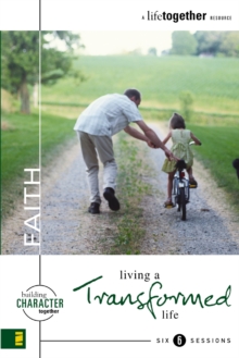 Image for Faith: Living a Transformed Life