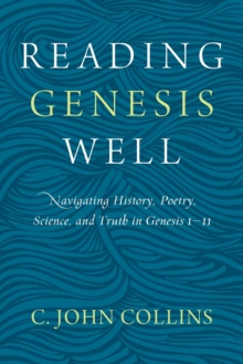 Reading Genesis Well