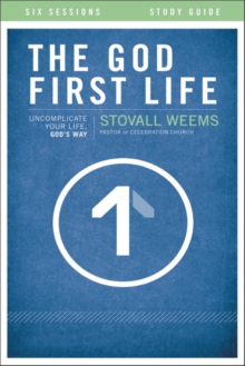 God-First Life Study Guide