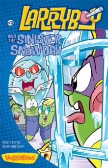 Image for LarryBoy and the Sinister Snow Day