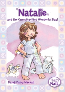 Natalie and the One-of-a-Kind Wonderful Day!
