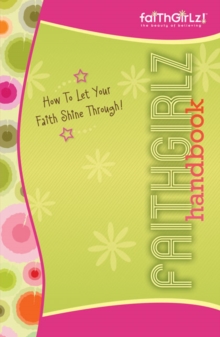 Image for Faithgirlz Handbook
