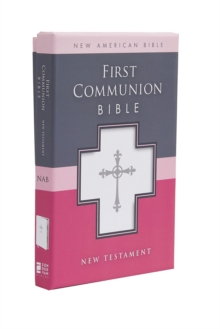 Image for NAB, First Communion Bible: New Testament, Leathersoft, White : NAB New Testament