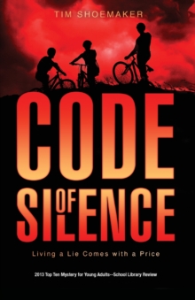 Image for Code of Silence : Living a Lie Comes with a Price