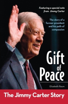 Image for Gift of Peace: The Jimmy Carter Story