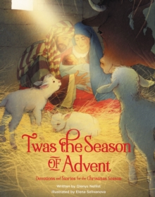 Image for 'Twas the Season of Advent: Devotions and Stories for the Christmas Season