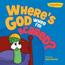 Image for Where's God When I'm Scared / VeggieTales