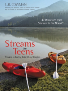 Image for Streams for Teens : Thoughts on Seeking God's Will and Direction