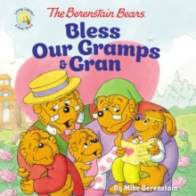 Image for The Berenstain Bears Bless Our Gramps and Gran