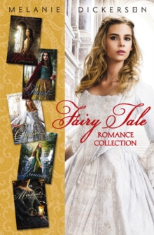 Image for Fairy Tale Romance Collection: The Healer's Apprentice, The Merchant's Daughter, The Fairest Beauty, The Captive Maiden, The Princess Spy