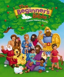 Image for The Beginner's Bible: Timeless Children's Stories