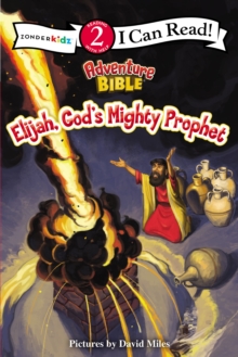 Image for Elijah, God's Mighty Prophet
