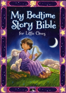 Image for My Bedtime Story Bible for Little Ones