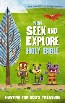Image for Seek and explore Holy Bible: hunting for god's treasure : New International Reader's Version.