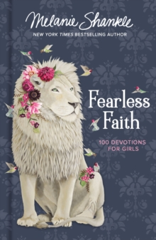 Image for Fearless faith: 100 devotions for girls