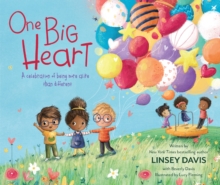 One Big Heart: A Celebration of Being More Alike than Different