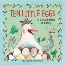 Image for Ten little eggs: a celebration of family