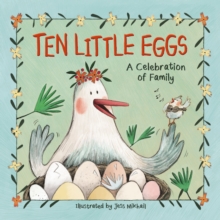 Image for Ten little eggs  : a celebration of family