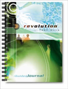 Image for Revolution for Teen Guys : A Guided Journal