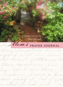 Image for Mom's Prayer Journal : A Guided Journal