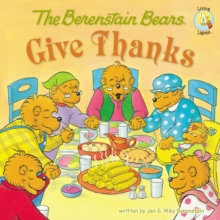 Image for The Berenstain Bears give thanks