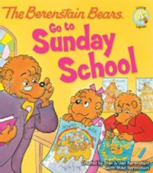 Image for The Berenstain Bears go to Sunday school