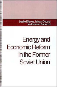 Image for Energy and Economic Reform in the Former Soviet Union